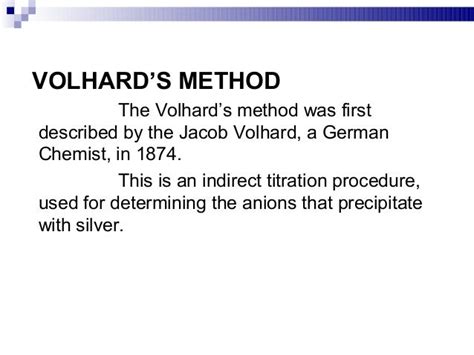 what is volhard's method